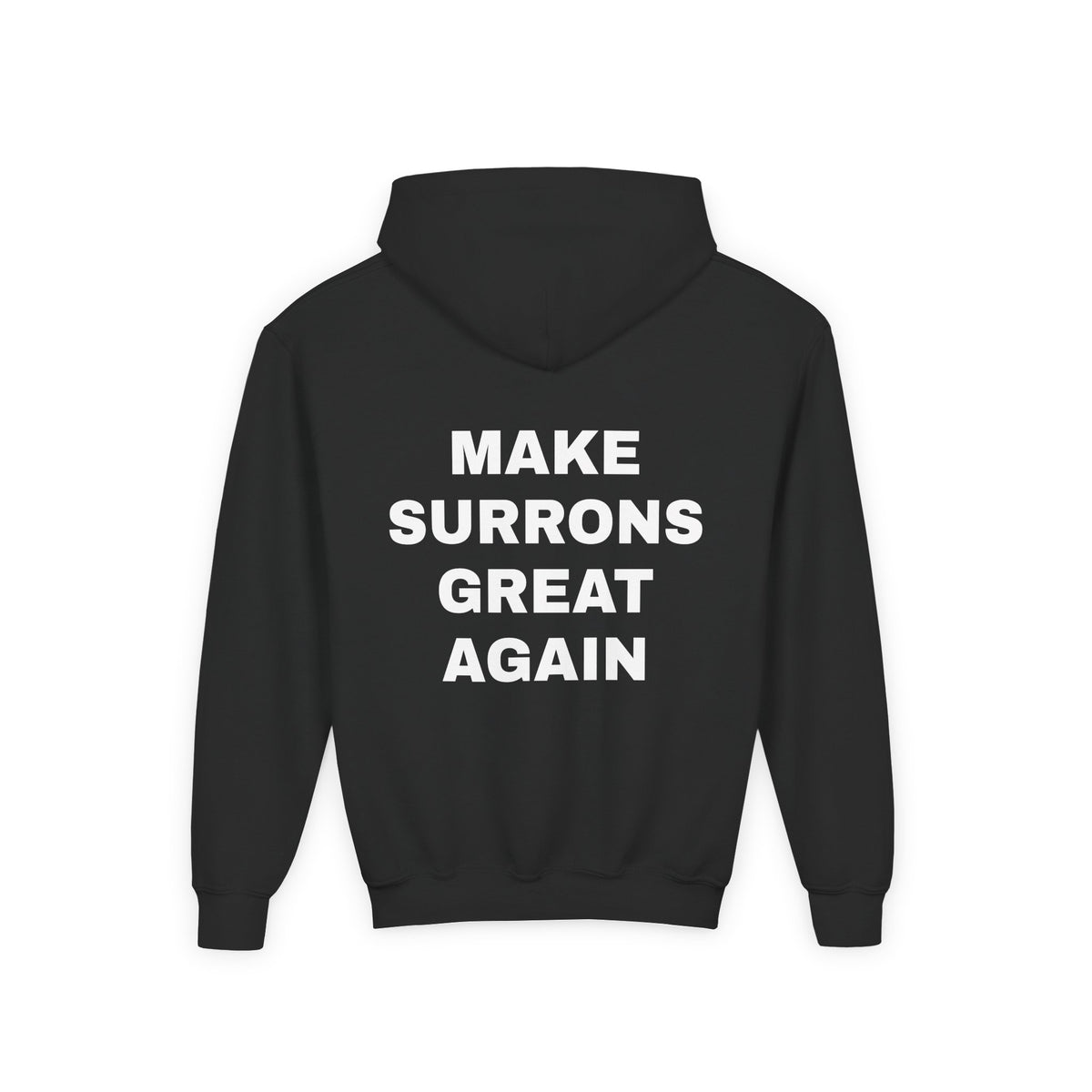 Youth Hoodie — "Make Surrons Great Again" Bold Back Print